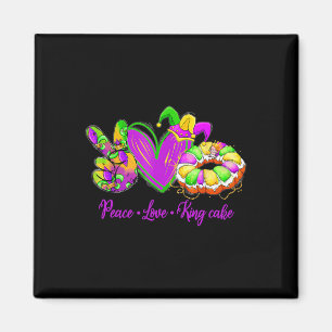 Íman Peace Love King Cake Funny Mardi Gras Party Carniv