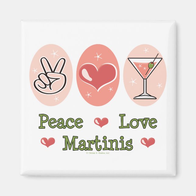 Íman Peace Love Martini Magnet (Frente)