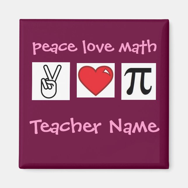 Íman Peace Love Math Custom Math Teacher... (Frente)