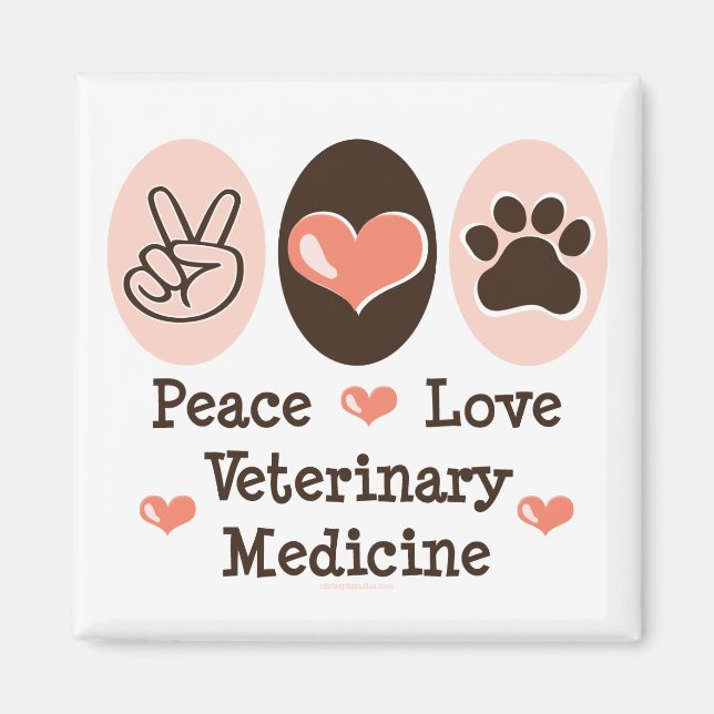 Íman Peace Love Veterinary Medicine Magnet (Frente)