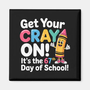Íman Pegue Seu Cray É O 67º Dia De Escola 67 M