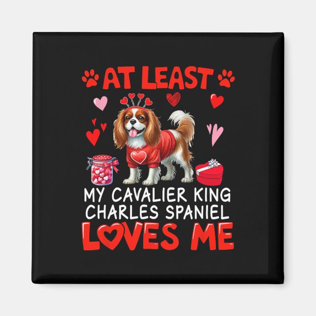 Íman Pelo Menos Cavalier King Charles Spaniel Me Ama V (Frente)