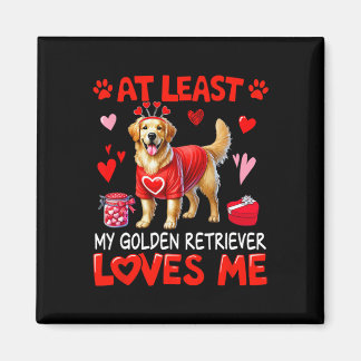 Íman Pelo Menos Meu Retriever de Ouro Me Ama no Dia dos
