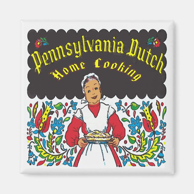 Íman Pennsylvania Dutch, Home Cozinhar (Frente)