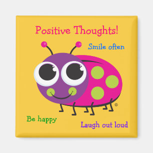 Íman Pensamentos positivos - ímã bonito do joaninha