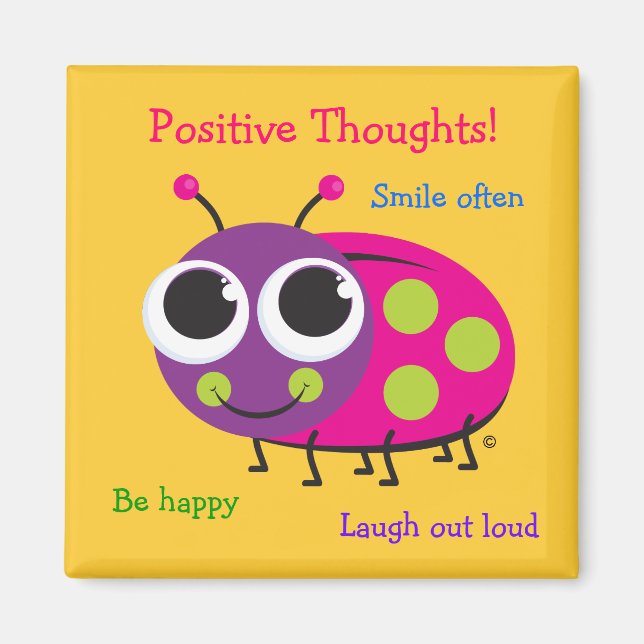 Íman Pensamentos Positivos - Magneta Ladybug Bonita (Frente)