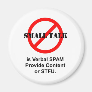 Íman Pequena palestra é SPAM verbal