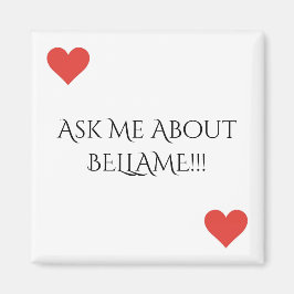 Íman Pergunte-Me Sobre O Bellame Magnet