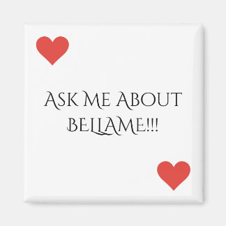 Íman Pergunte-Me Sobre O Bellame Magnet