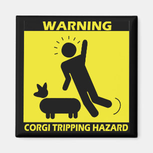 Íman Perigo de tropeço - ímã do Corgi