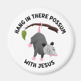 Íman Permaneça firme com Jesus possum fofo cristão