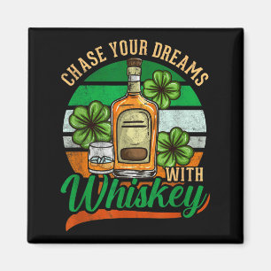 Íman Persiga Seus Sonhos Com Whiskey Dia de São Patríci