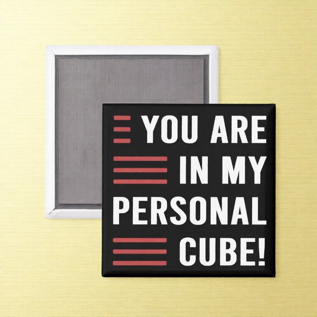 Íman Personal Cube Funny Office Humor Magnet (Criador carregado)