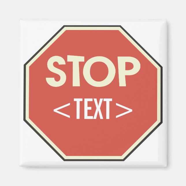 Íman Personalizar o design da placa de STOP, <TEXT> (Frente)