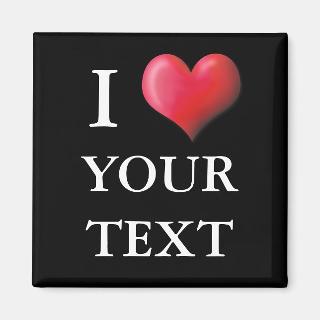 Íman Personalizável I Heart Magnet 0004 (Frente)