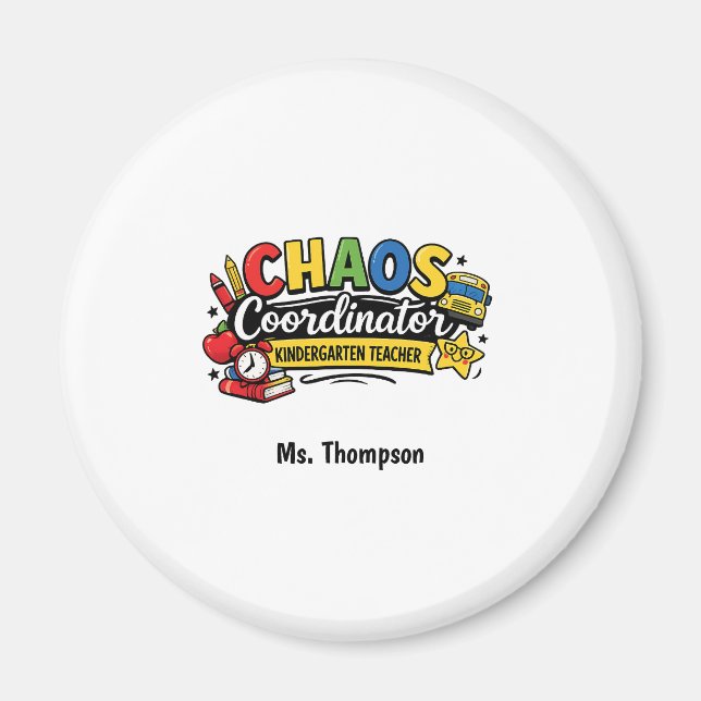 Íman Personalized Chaos  Coordinator Teacher  (Frente)