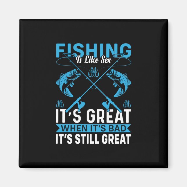 Íman Pesca De Presente De Pesca É Excelente (Frente)