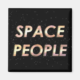 Íman Pessoas do espaço - o ímã!