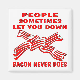 Íman Pessoas permite que você abaixe o Bacon Nunca faz