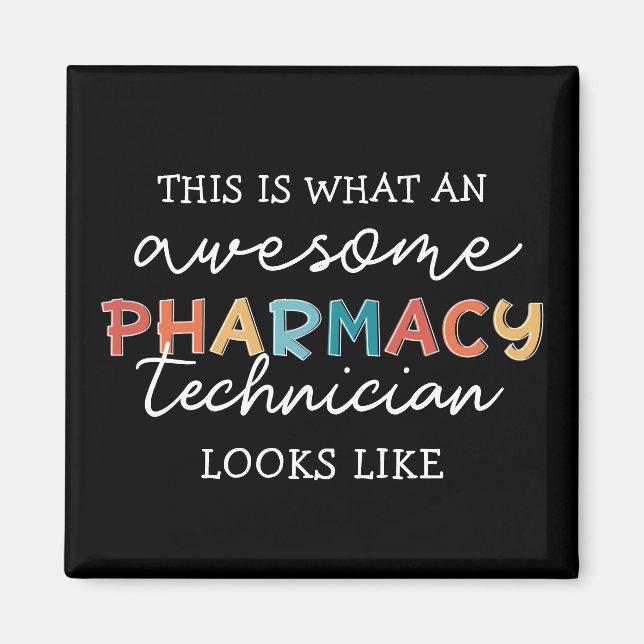 Íman Pharmacy Technician Awesmanutenção Pharmacy Tech E (Frente)
