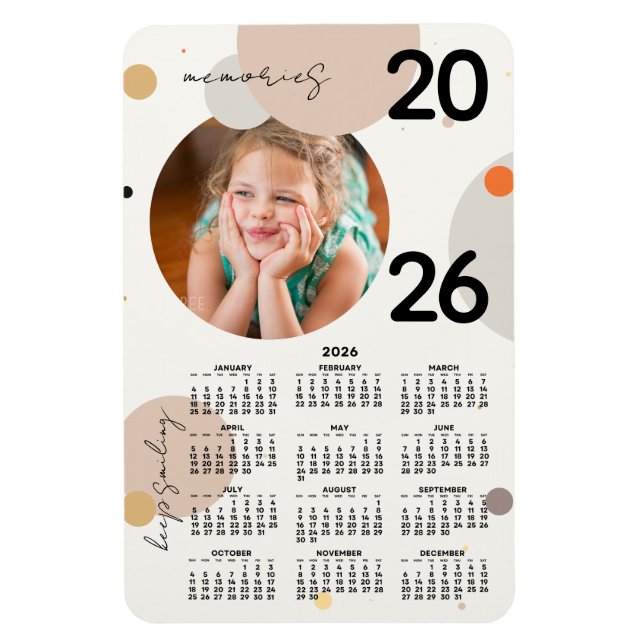 Íman Photo Calendar 2026 Keep Smiling Flexible Magnet (Vertical)