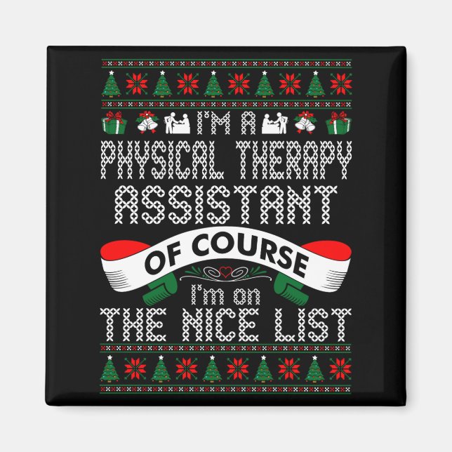 Íman Physical Therapy Istant On Nice List Christmas  (Frente)