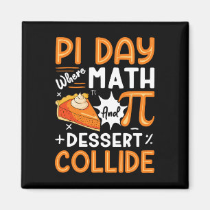 Íman Pi Day Where Math And Dessert Collide - Math Lover