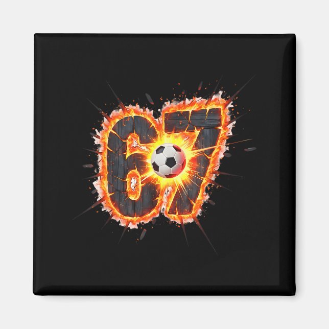 Íman Piada 6 7 Seis Sete 67 Meme de Futebol  (Frente)