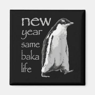 Íman Piada de Pinguim de Ano Novo Divertido Mesma Vida