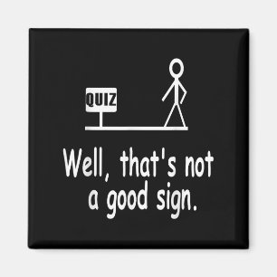 Íman Piada de Quiz Engraçado Figura de Palito Não é um