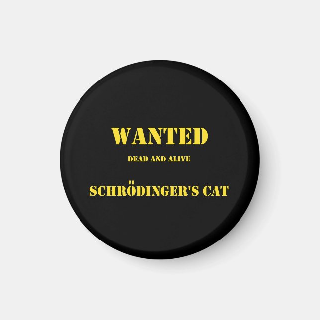Íman Piada Quântica Divertida: O Gato de Schrödinger à  (Frente)