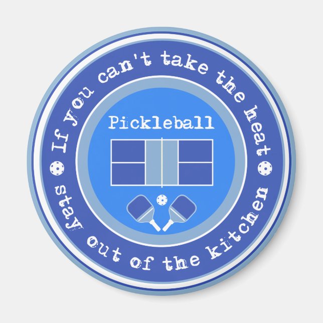 Íman Pickleball: Se você não pode pegar o calor / azul  (Frente)