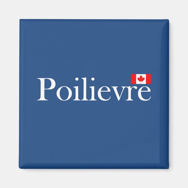 Íman Pierre Poilievre Oficial Canadense Flag Magnet (Frente)