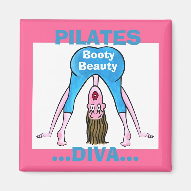 Íman PILATES DIVA-Booty Beauty (Frente)
