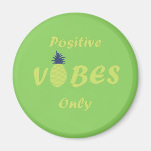 Íman pineapple lovers positive vibes only