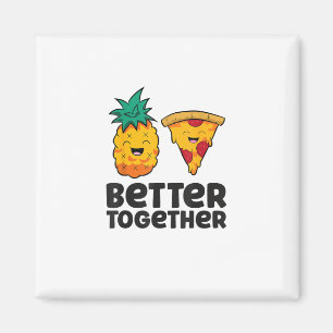 Íman Pineapple Pizza Melhor Juntos Moderno Gráfico Des