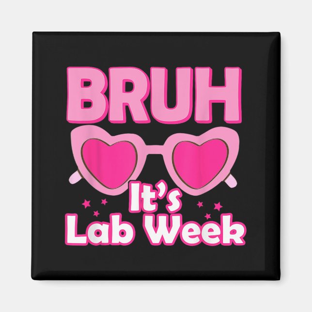 Íman Pink Lab Week 2024 Medical Lab Science Lab Tech Te (Frente)