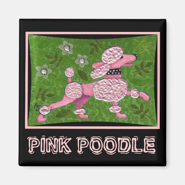 Íman PINK POODLE PARADE - ímã de poodle lúcido (Frente)