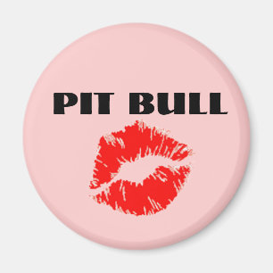 Íman Pitbull com batom - O ORIGINAL