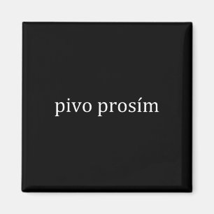 Íman Pivo Prosim Cerveja Por Favor Língua Tcheca Praga