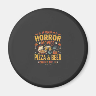 Íman Pizza Cerveja Filmes de Terror Design de Halloween