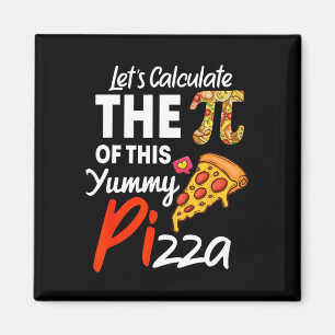 Íman Pizza Nacional Pi Day Pun Engraçado Professor De M