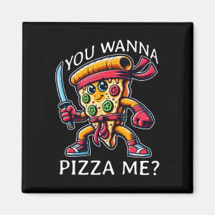 Íman Pizza Ninja Estilo Karate Você Quer Pizza Eu Tee F