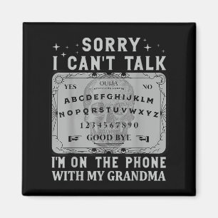 Íman Placa Desculpe Não Posso Falar Estou Ao Telefone C