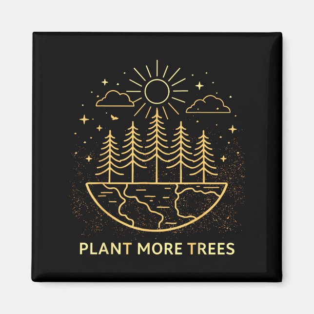 Íman Plante Mais Árvores Dia da Terra Natureza Ambienta (Frente)