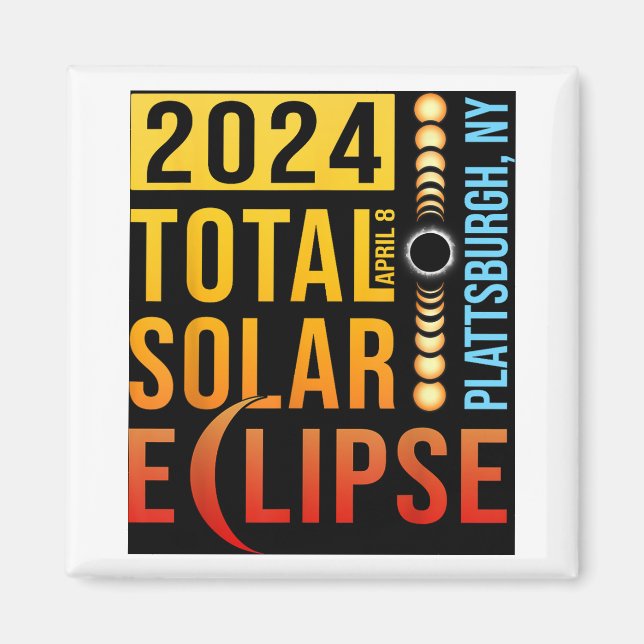 Íman Plattsburgh Nova York Total Eclipse Solar 2024 (Frente)