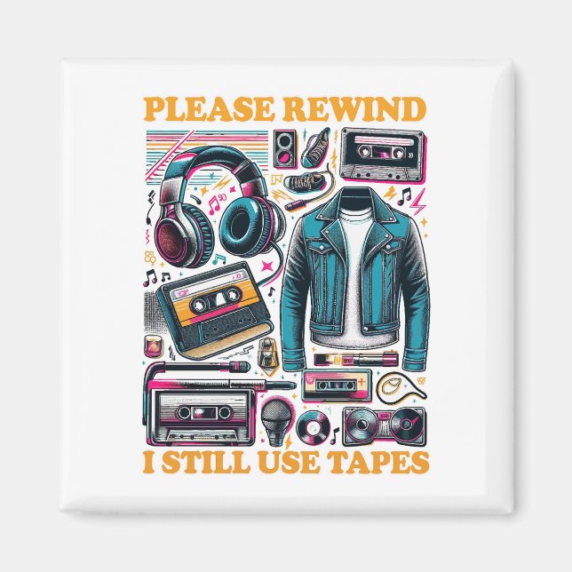 Íman Please Rewind - I still Use Tabes (Frente)