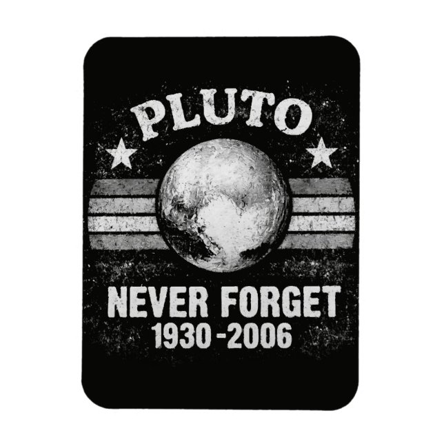 Íman Plutão Nunca Esqueça (Vertical)