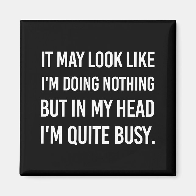 Íman Pode parecer que não estou fazendo nada. (Frente)