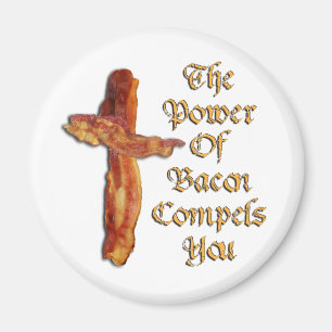 Íman Poder do bacon